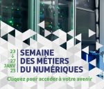 Le GRETA-CFA Aquitaine participe à la Semaine des métiers du numérique du 23 au 27 janvier 2023 